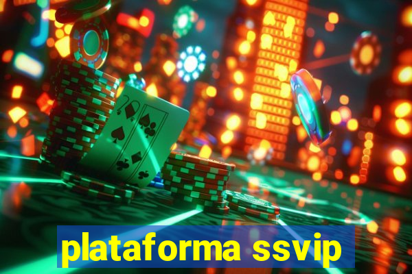 plataforma ssvip